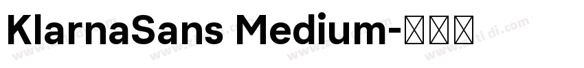 KlarnaSans Medium字体转换